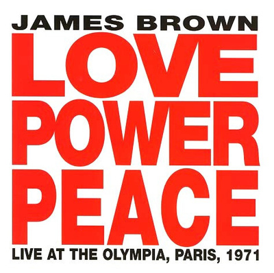 James Brown - Love Power Peace (CD)