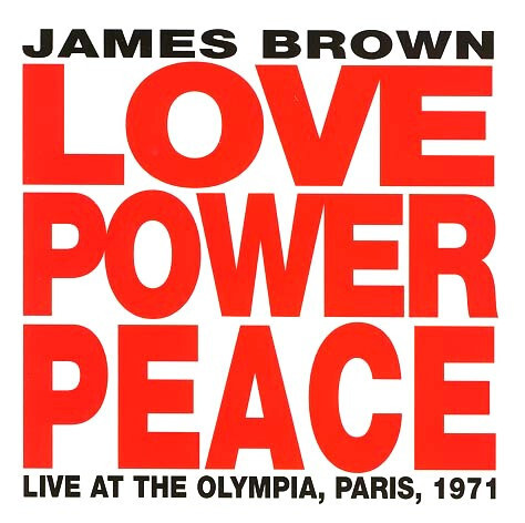 James Brown - Love Power Peace (CD)