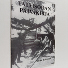 Aarne Leiramo : Talvisodan päiväkirja (signeerattu) - pikkukuva 1