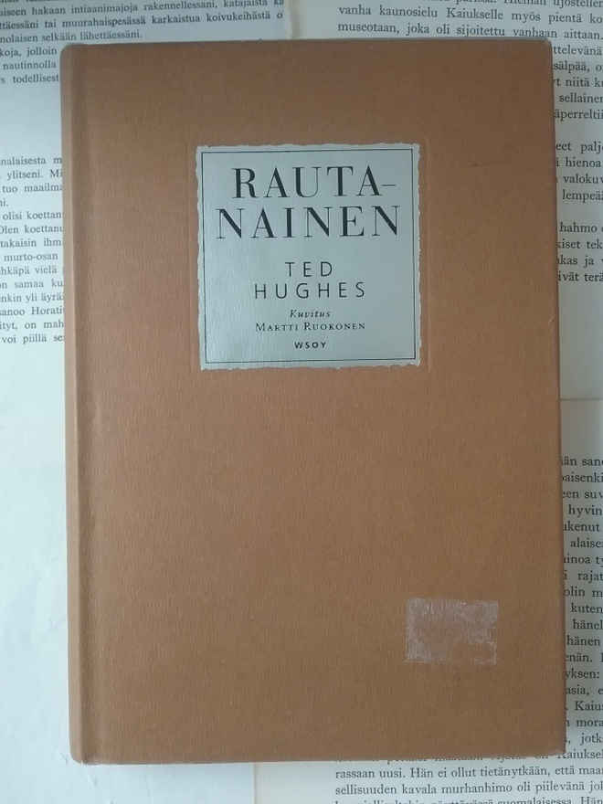 Ted Hughes - Rautanainen (sid.)