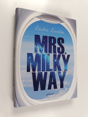 Laura Laakso : Mrs. Milkyway