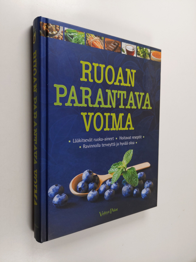 Suzie (pääasiantuntija) Ferrie : Ruoan parantava voima : ...