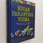Suzie (pääasiantuntija) Ferrie : Ruoan parantava voima : ... - pikkukuva 1