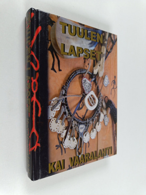 Kai Vaaralahti : Tuulen lapset (signeerattu)