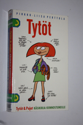 Pirkko-Liisa (toim.) Perttula : Tytöt ja pojat : käsikirj...