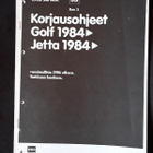 VW Golf ja Jetta 1984- tarkkaan huoltaen moniste - pikkukuva 1