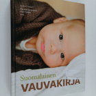 Outi (toim.) Gylden ym. : Suomalainen vauvakirja - pikkukuva 1