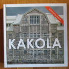 KAKOLA - Vankilan tarina LAHTINEN&SALMINEN 2018, uudistettu - pikkukuva 1