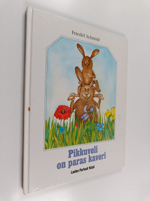 Friedel Schmidt : Pikkuveli on paras kaveri