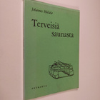 Johannes Heilala : Terveisiä saunasta - pikkukuva 1