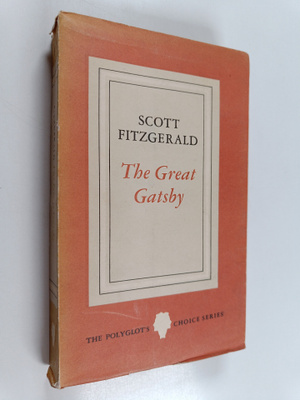 F. Scott Fitzgerald : The great gatsby