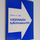 Osmo A. Wiio : Viestinnän tutkimussuuntia - pikkukuva 1