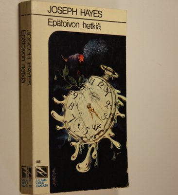 Joseph Hayes : Epätoivon hetkiä