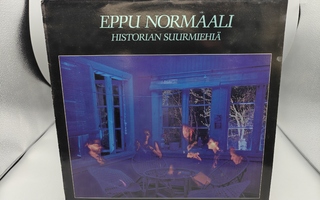 Eppu Normaali: Historian suurmiehiä -LP