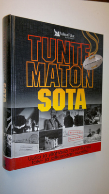 Tuntematon sota : uusia ja yllättäviä tapahtumia talvi- j...