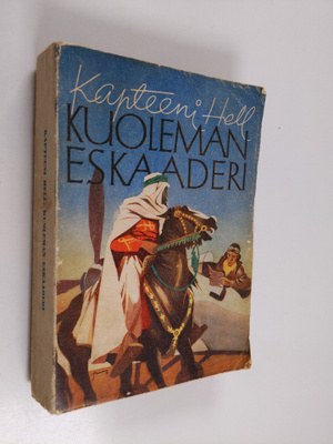 Kapteeni Hell : Kuolemaneskaaderi : seikkailuromaani seik...