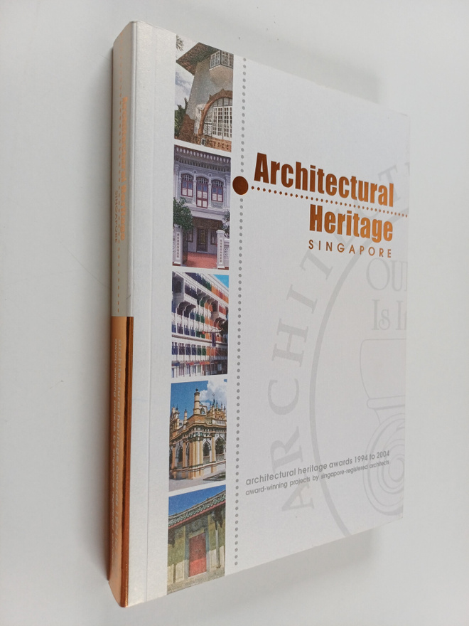 Architectural heritage : Singapore : architectural herita...