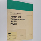 Gerhard Gerlich : Vektor- und Tensorrechnung fur die Physik - pikkukuva 1