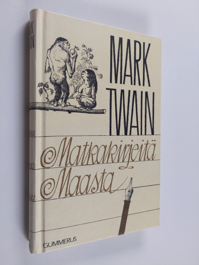 Mark Twain : Matkakirjeitä maasta