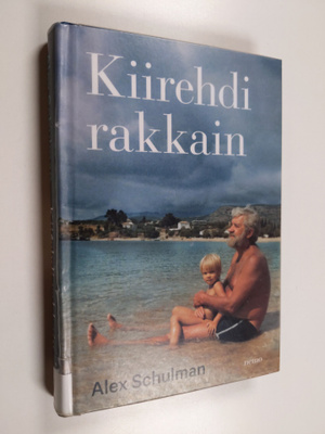 Alex Schulman : Kiirehdi rakkain