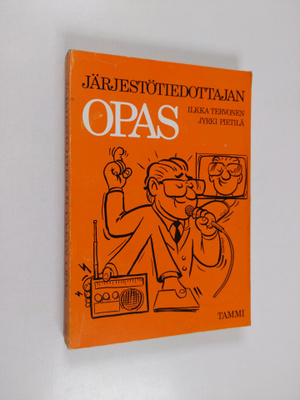 Jyrki Pietilä : Järjestötiedottajan opas