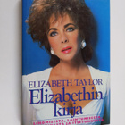 Elizabeth Taylor : Elizabethin kirja : lihomisesta, laiht... - pikkukuva 1