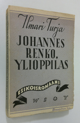 Ilmari Turja : Johannes Renko, ylioppilas
