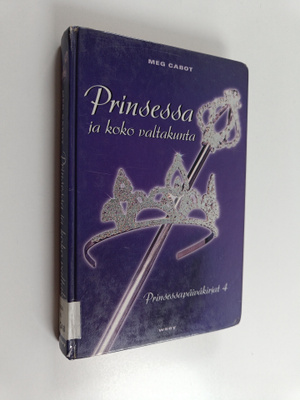 Meg Cabot : Prinsessa ja koko valtakunta