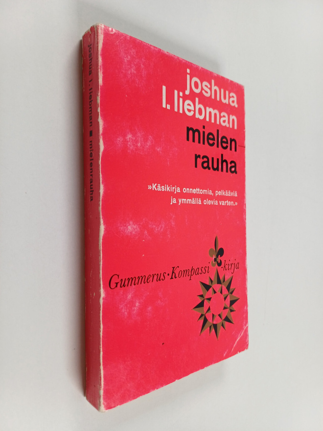Joshua L. Liebman : Mielenrauha