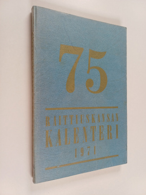 Raittiuskansan kalenteri 1971