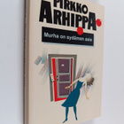 Pirkko Arhippa : Murha on sydämen asia : jännitysromaani - pikkukuva 1