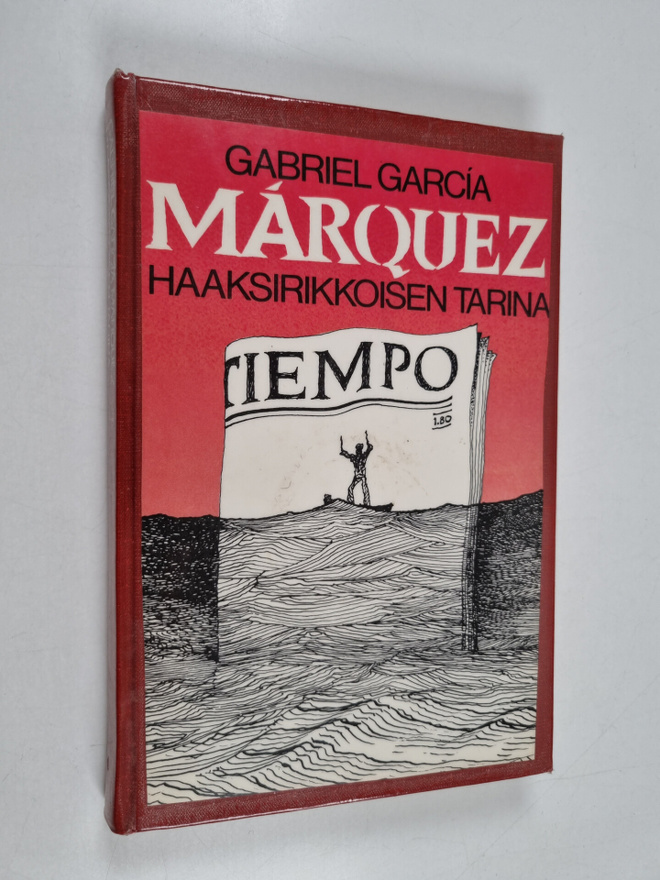 Gabriel Garcia Marquez : Haaksirikkoisen tarina