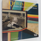 Quilts 1700-2010 : hidden histories, untold stories - Hid... - pikkukuva 1
