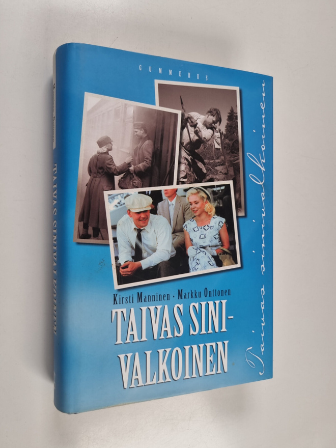 Kirsti Manninen ym. : Taivas sinivalkoinen