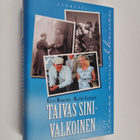 Kirsti Manninen ym. : Taivas sinivalkoinen - pikkukuva 1