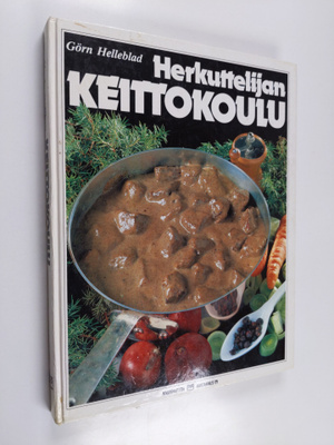 Görn Helleblad ym. : Herkuttelijan keittokoulu