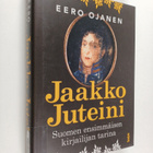 Eero Ojanen : Jaakko Juteini - Suomen ensimmäisen kirjail... - pikkukuva 1