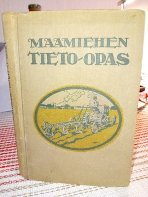 Maamiehen tieto-opas 1929 ( SIS POSTIKULU  )