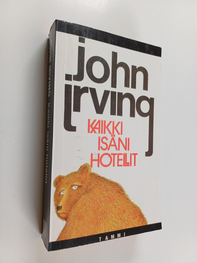 John Irving : Kaikki isäni hotellit