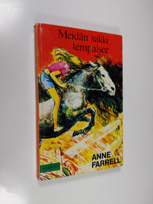 Anne Farrell : Meidän sakki tempaisee