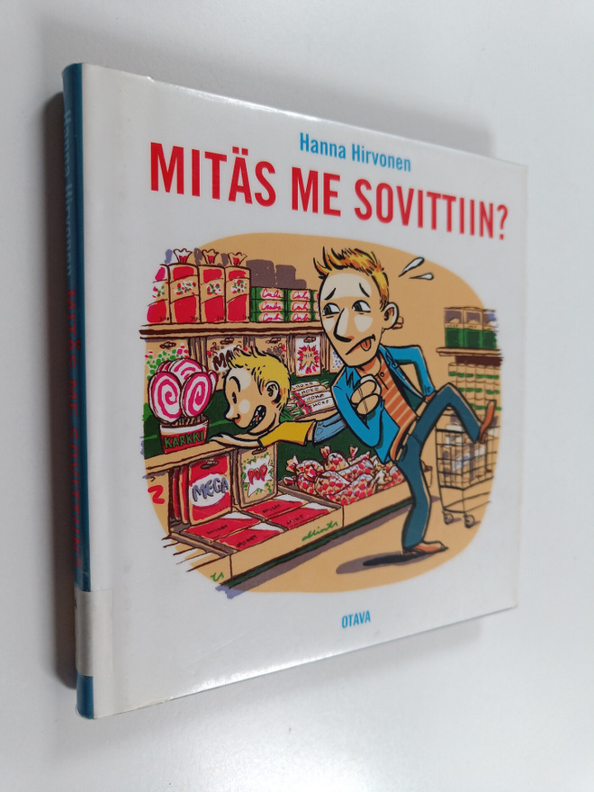 Hanna Hirvonen : Mitäs me sovittiin