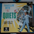 THE QUIETS ~ Travellin' With ~ LP - pikkukuva 1