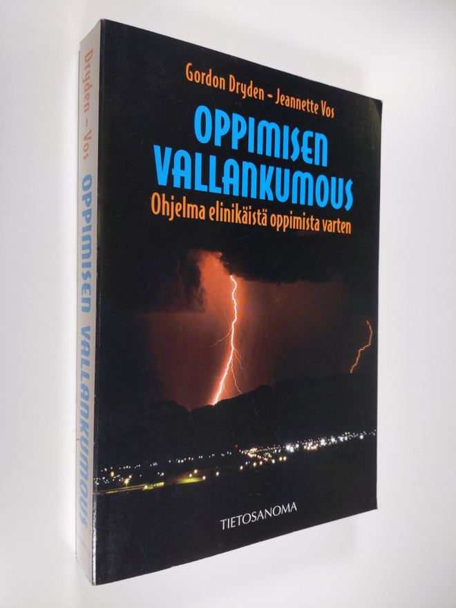 Gordon Dryden : Oppimisen vallankumous : ohjelma elinikäi...