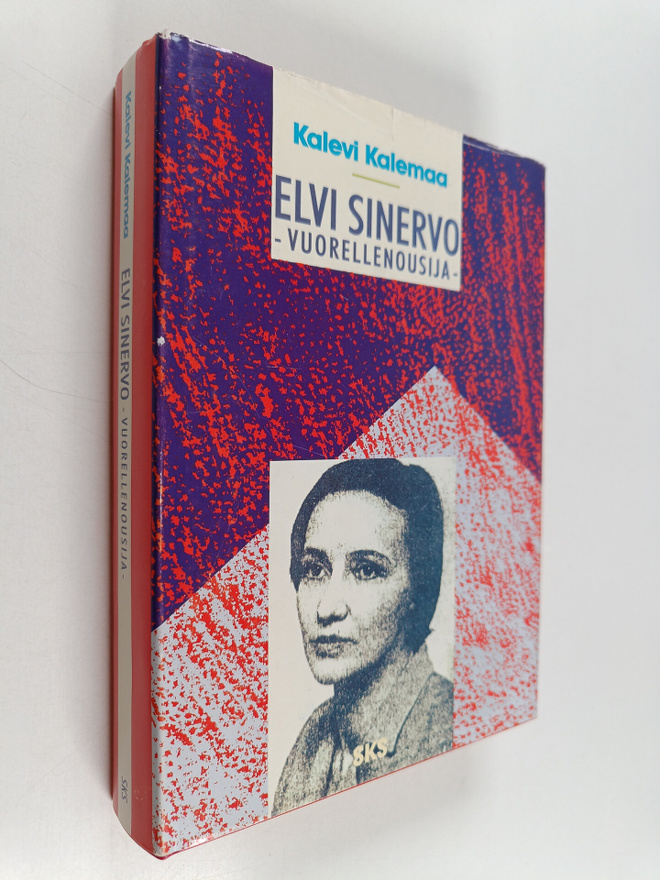 Kalevi Kalemaa : Elvi Sinervo : vuorellenousija