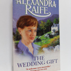 Alexandra Raife : The Wedding Gift - pikkukuva 1