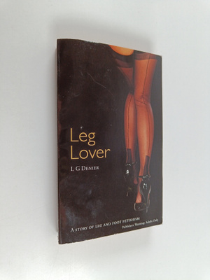 L. G. Denier : Leg Lover