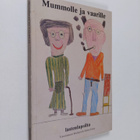 Mummolle ja vaarille : lastenlapsilta - pikkukuva 1
