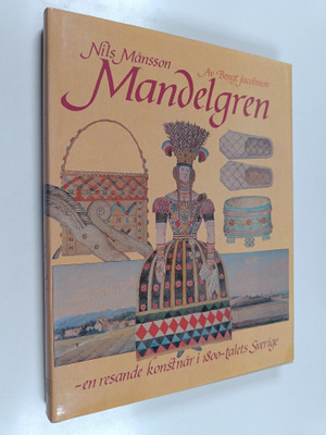 Nils Månsson : Mandelgren : En resande konstnär i 1800-ta...