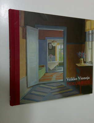 Veikko Vionoja : Veikko Vionoja : tekijämies