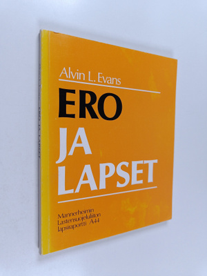 Alvin L. Evans : Ero ja lapset